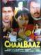 Chaalbaaz- DVD - Comedy Film