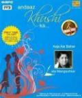 Andaaz Khushi Ka Lata Mangeshkar MP3 CD Andaaz Khushi Ka Lata Mangeshkar MP3 CD