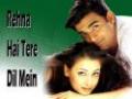 Rehna Hai Tere Dil Mein - DVD