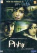 Phhir (2011) BOLLYWOOD DVD Movie WITH ENGLISH SUBTITLES Phhir (2011) BOLLYWOOD DVD Movie WITH ENGLISH SUBTITLES